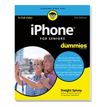 iPhone® For Seniors For Dummies 7th Edition